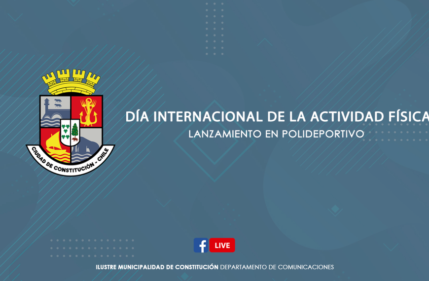 LANZAMIENTO DIA INTERNACIONAL DE LA ACTIVIDAD FISICA